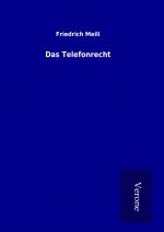 Das Telefonrecht