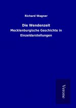 Die Wendenzeit