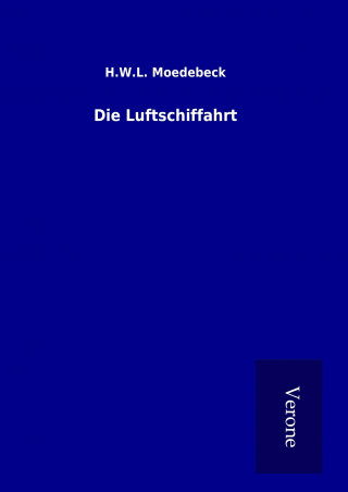 Die Luftschiffahrt