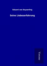 Seine Liebeserfahrung