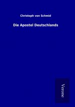 Die Apostel Deutschlands