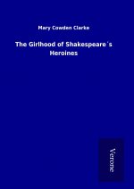 The Girlhood of Shakespeare´s Heroines