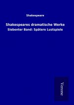 Shakespeares dramatische Werke