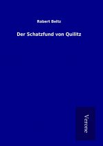 Der Schatzfund von Quilitz