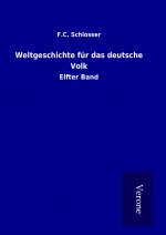 Weltgeschichte für das deutsche Volk