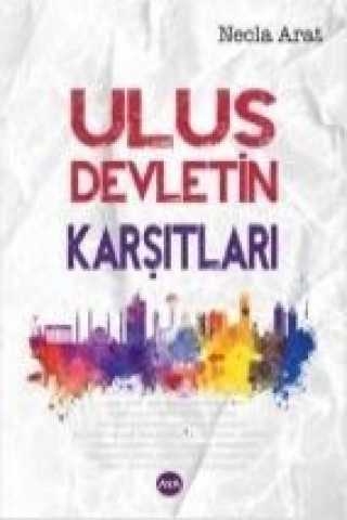 Ulus Devletin Karsitlari