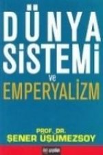 Dünya Sistemi ve Emperyalizm