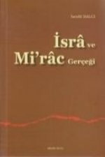 Isra ve Mirac Gercegi