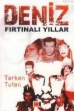 Firtinali Yillar