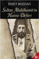Sultan Abdülhamitin Hatira Defteri