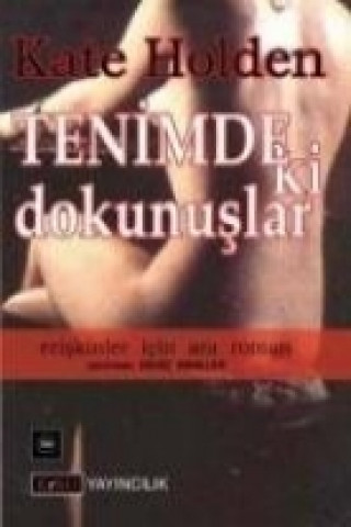 Tenimdeki Dokunuslar