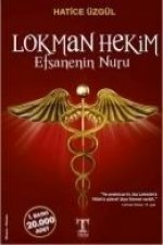 Lokman Hekim Efsanenin Nuru
