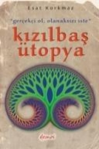 Kizilbas Ütopya