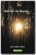 Hatirlar Mi Beyazi