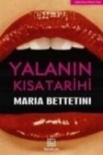 Yalanin Kisa Tarihi