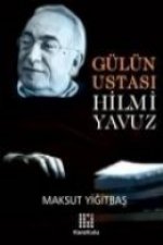 Gülün Ustası