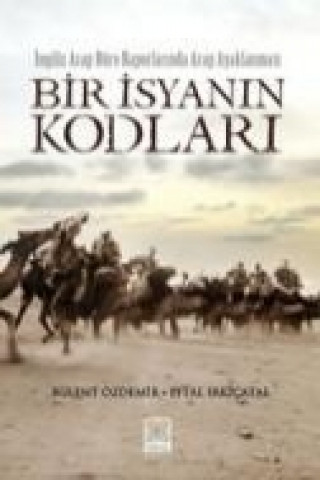 Bir Isyanin Kodlari