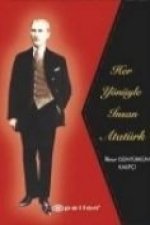 Her Yönüyle Insan Atatürk