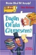 Bizim Okul Bi Acayip