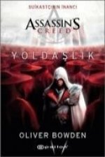 Suikastcinin Inanci Assassins Creed Yoldaslik