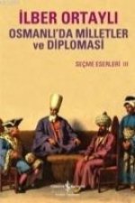 Osmanlida Milletler ve Diplomasi