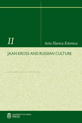 Jaan Kross and Russian Culture
