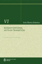 Russian National Myth in Transition