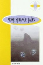 MORE STRANGE TALES