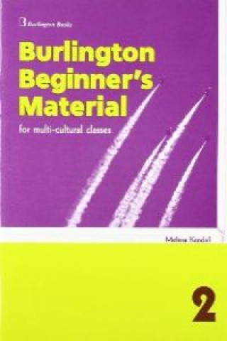 BURLINGTON BEGINNERS MATERIAL 2