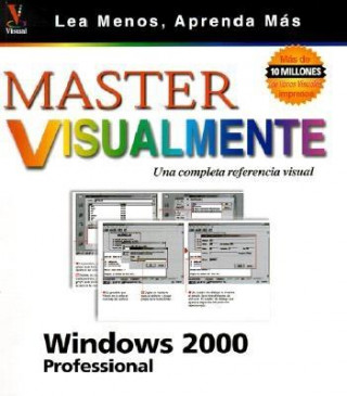 Master Visualmente Windows 2000 Professional