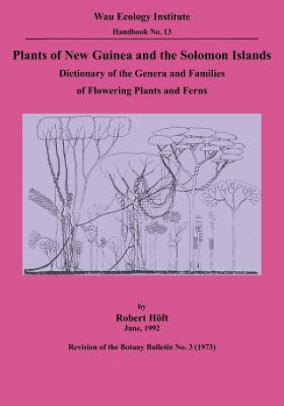 Plants of New Guinea and the Solomon Islands