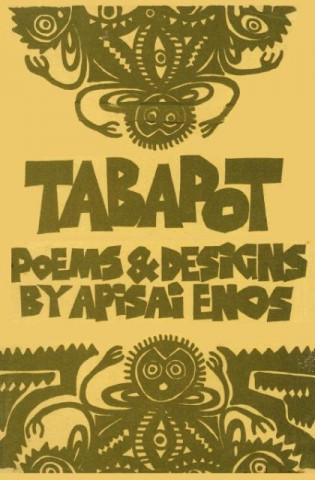 Tabapot: Poems & Designs (Papua Pocket Poets, 46)