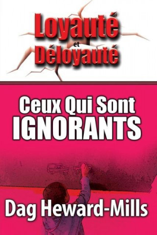 Ceux Qui Sont Ignorants