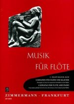 6 Sonaten für Flöte und Klavier. 6 Sonatas for Flute and Piano