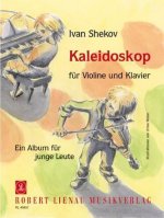 Kaleidoskop für Violine und Klavier