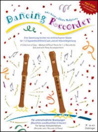 Dancing Recorder