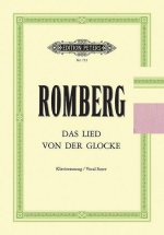 Das Lied Von Der Glocke Op. 111 for Soli, Mixed Choir and Orchestra (Vocal Score): Choral Octavo