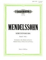 Kirchenmusik, Band 1: Chorwerke mit Orgelbegleitung