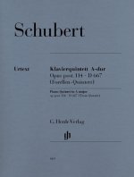 Quintett A-dur op. post. 114 D 667 für Klavier, Violine, Viola, Violoncello und Kontrabass [Forellenquintett]