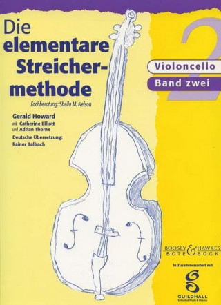 Die elementare Streichermethode 02 Violoncello
