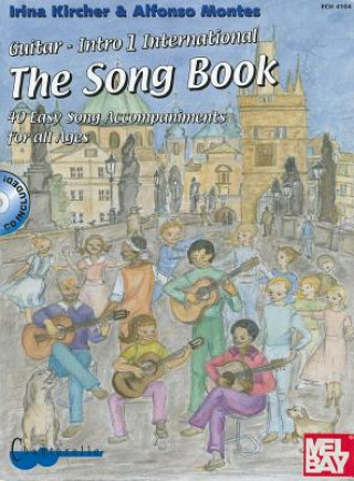 Guitar-Intro 1: The Song Book, International Version: 40 Easy Song Accompaniments for All Ages [With Sticker(s) and CD (Audio)]