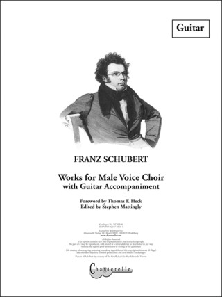 Franz Schubert: Works for Male Voice Choir with Guitar Accompaniment
