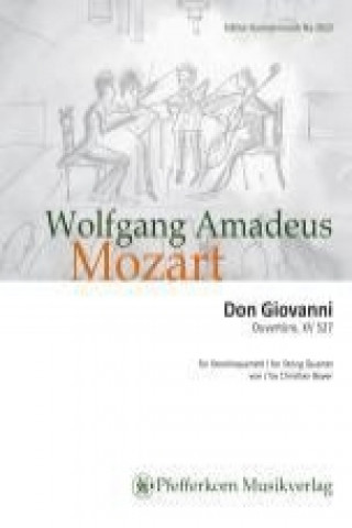 Don Giovanni, Ouvertüre KV 527