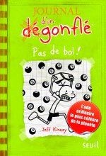 Journal d'un dégonflé 08. Pas de bol