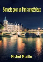 Sonnets Pour Un Paris Mysterieux