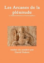 Les Arcanes de La Plenitude - Siddhamaharahasya
