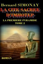 La Cite Sacree D'Imhotep