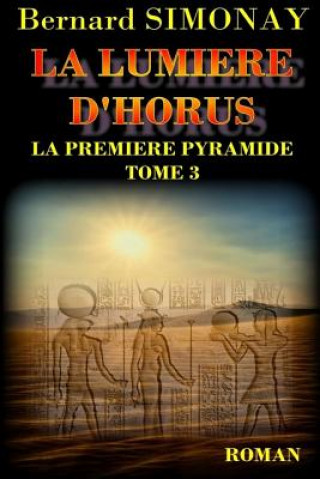 La Lumiere D'Horus