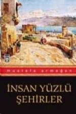 Insan Yüzlü Sehirler
