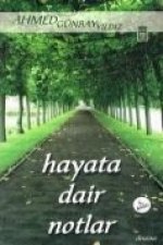 Hayata Dair Notlar